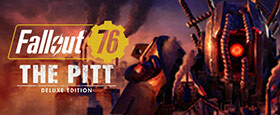 Fallout 76: The Pitt Deluxe Edition