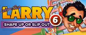 Leisure Suit Larry 6 - Shape Up Or Slip Out