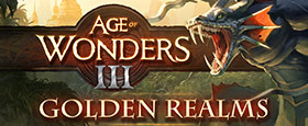 Age of Wonders III - Golden Realms Expansion