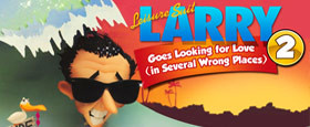 Leisure Suit Larry 2 - Looking For Love (In Several Wrong Places)